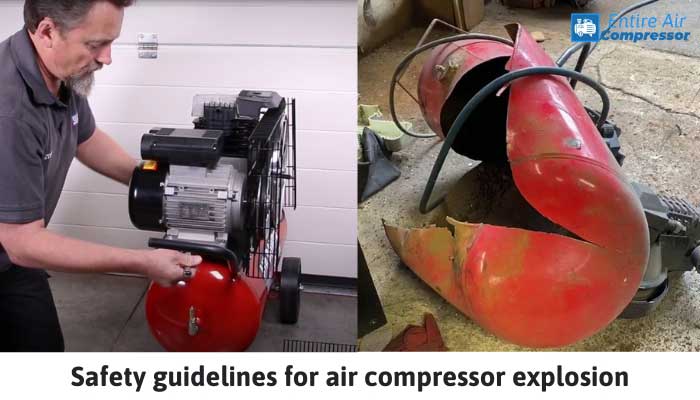 Safety guidelines for air compressor explosion