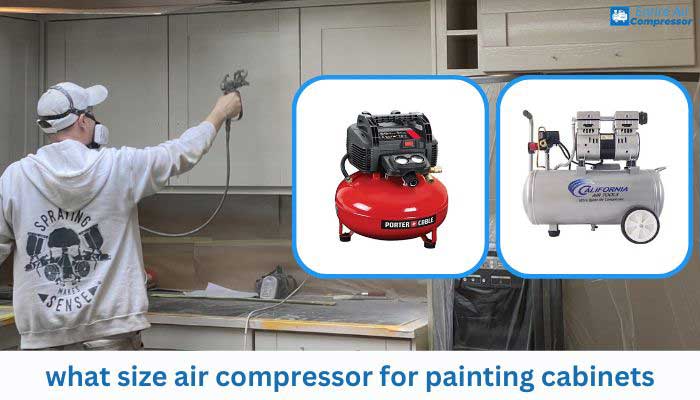 what size air compressor for painting cabinets