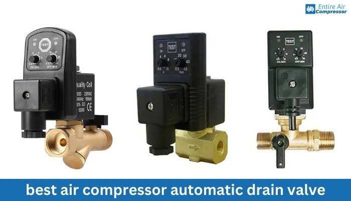 best air compressor automatic drain valve