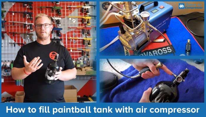 how to fill paintball tank with air compressor 