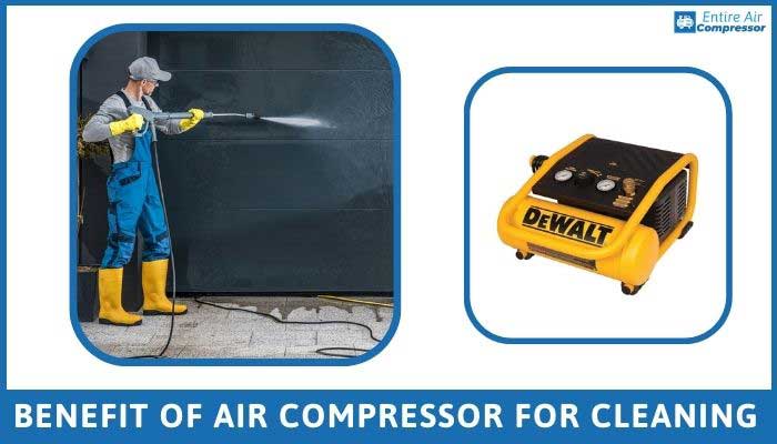 benefit of air compressor for cleaning