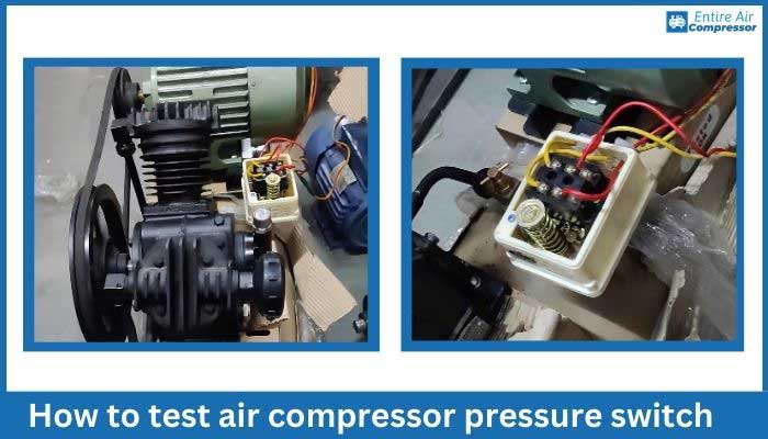 how to test air compressor pressure switch