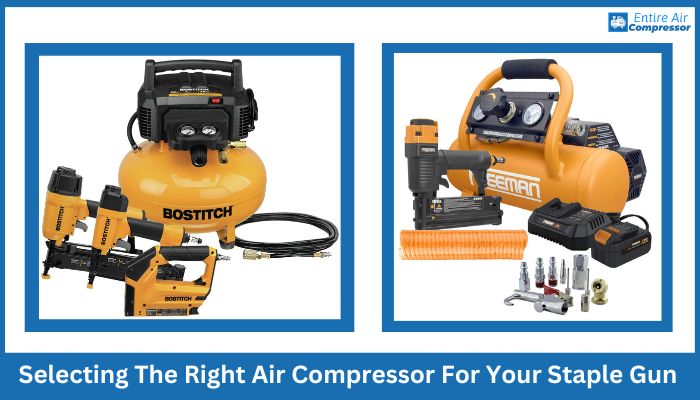 Selecting The Right Air Compressor For Your Staple Gun